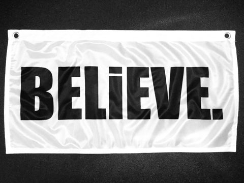 The BELiEVE. Flag